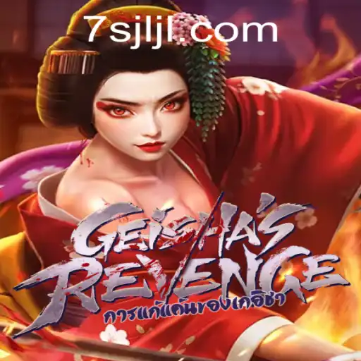 GeishasRevenge and the 7SJL Login: A Dive into the Game's World