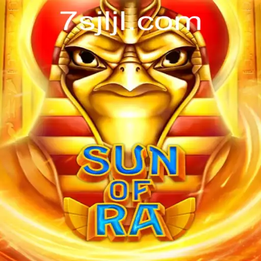 Exploring the World of SunofRa: An Engaging Journey with 7SJL Login